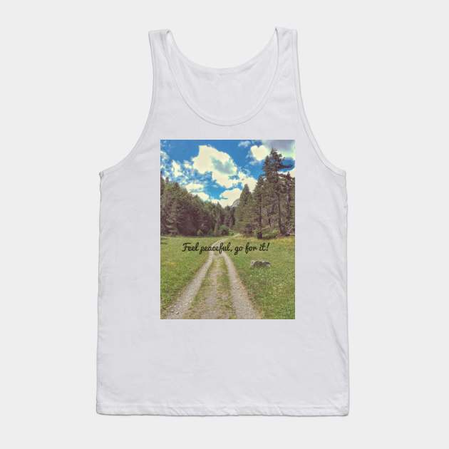 Feel peaceful Tank Top by photext